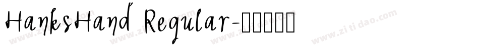 HanksHand Regular字体转换